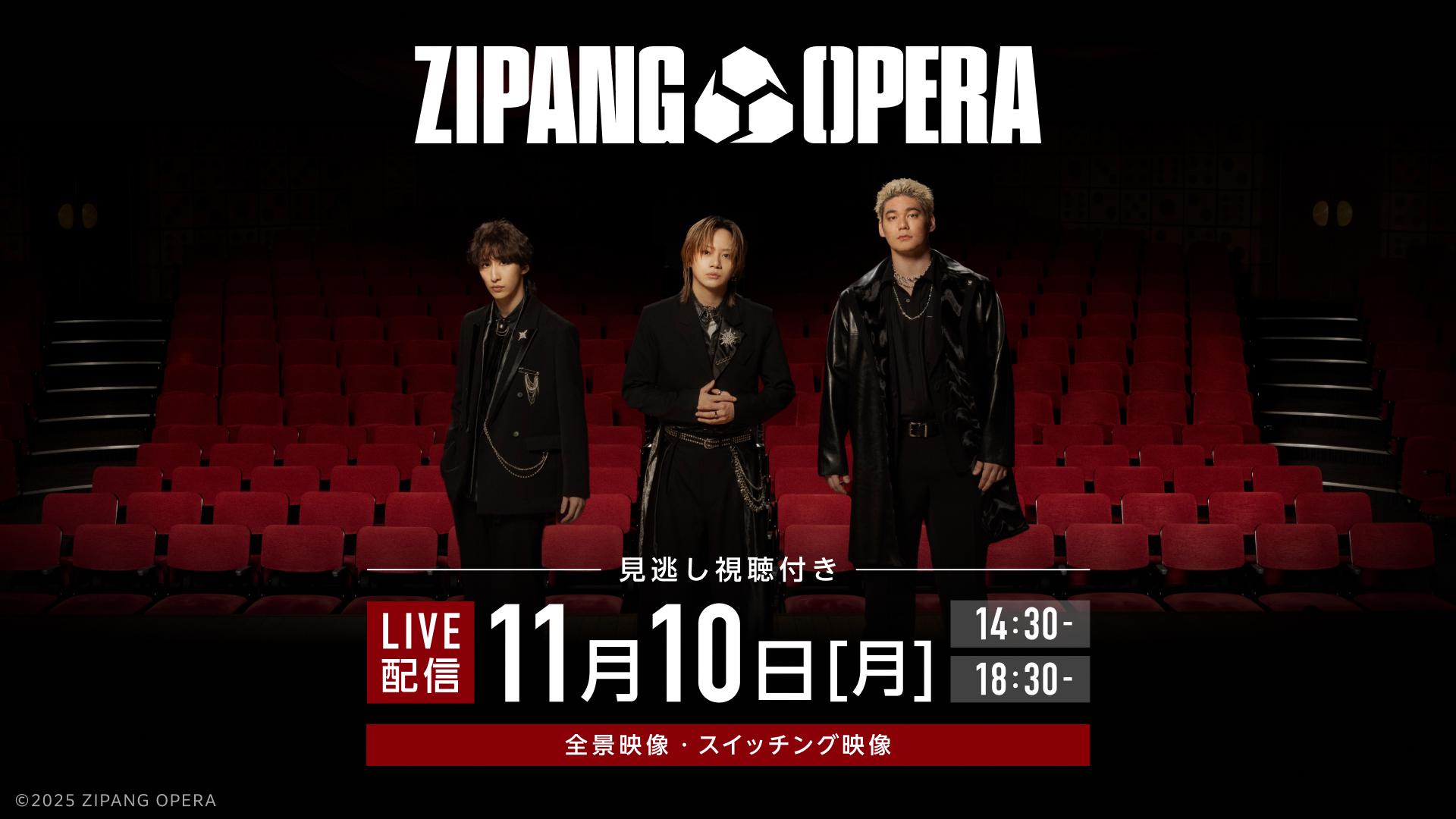 【LIVE】ZIPANG OPERA Live 2025 ～Ambition～_メディア.jpg